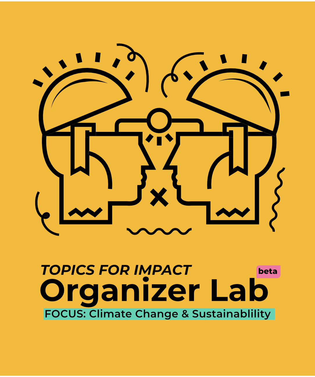 Organizer Lab (beta) – Designing campaigns and other Topics for Impact projects WMF_OL101